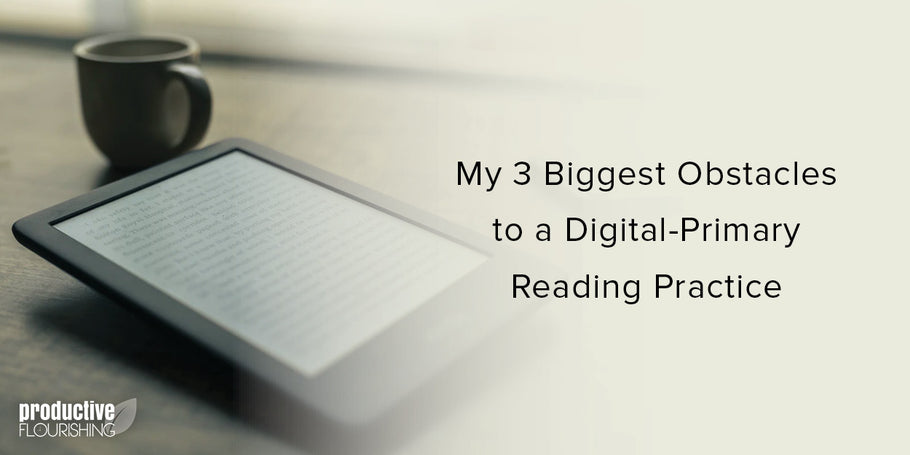 In June 2021, I started the process of habituating myself to effectively read from digital source