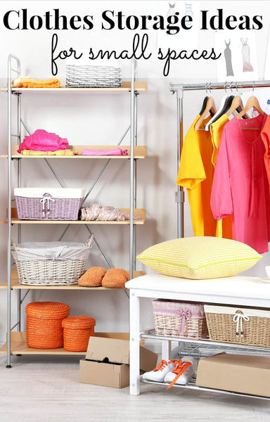 Knowing different options for clothes storage makes organization in small spaces possible and functional